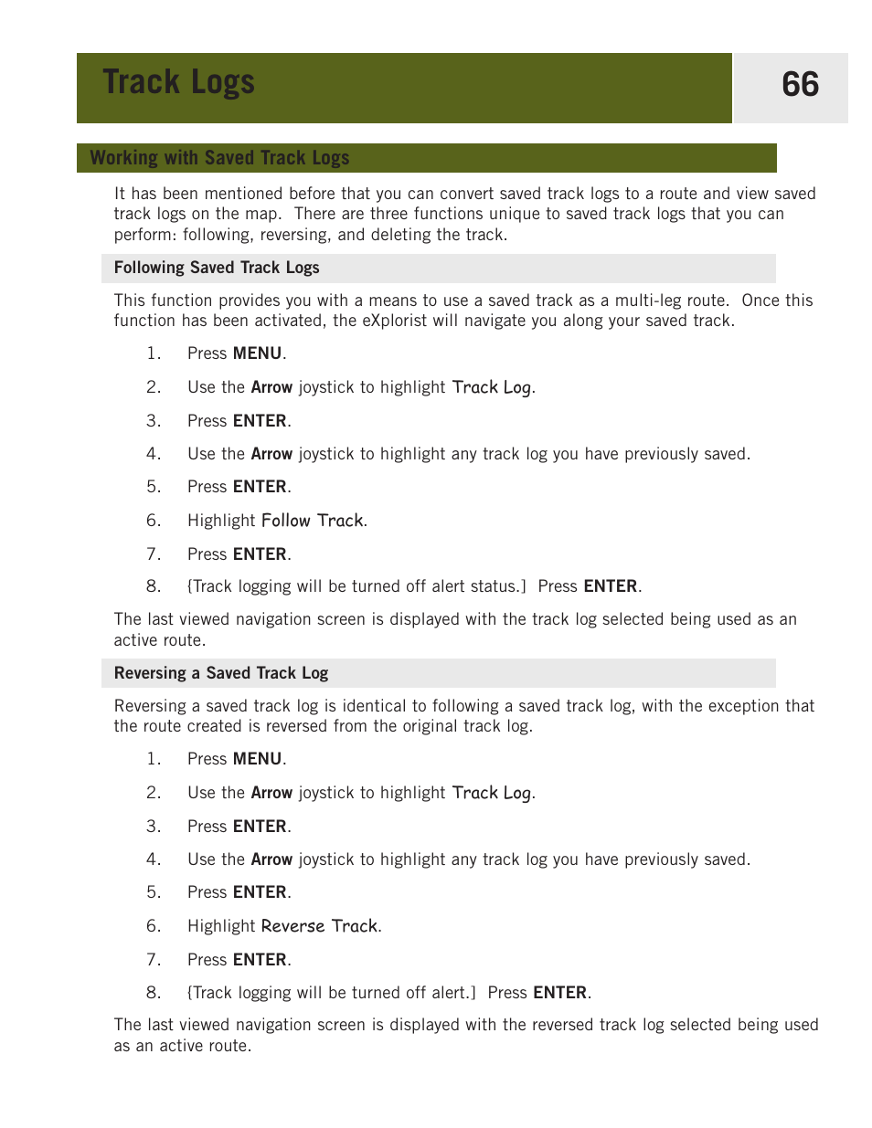 Working with saved track logs, Following saved track logs, Reversing a saved track log | Track logs 66 | Magellan eXplorist 400 User Manual | Page 73 / 119