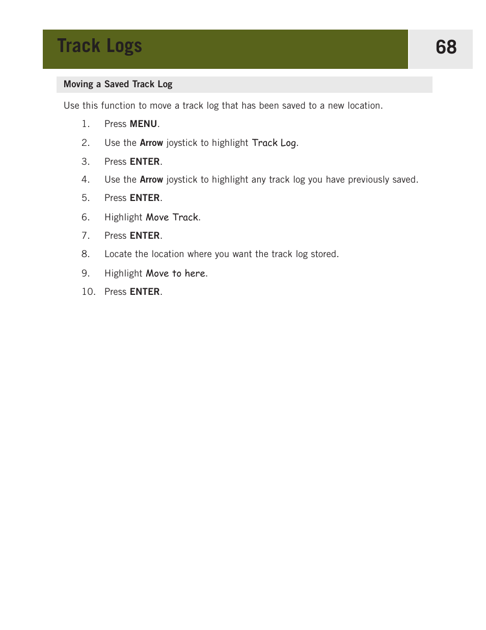 Moving a saved track log, Track logs 68 | Magellan eXplorist 400 User Manual | Page 75 / 119