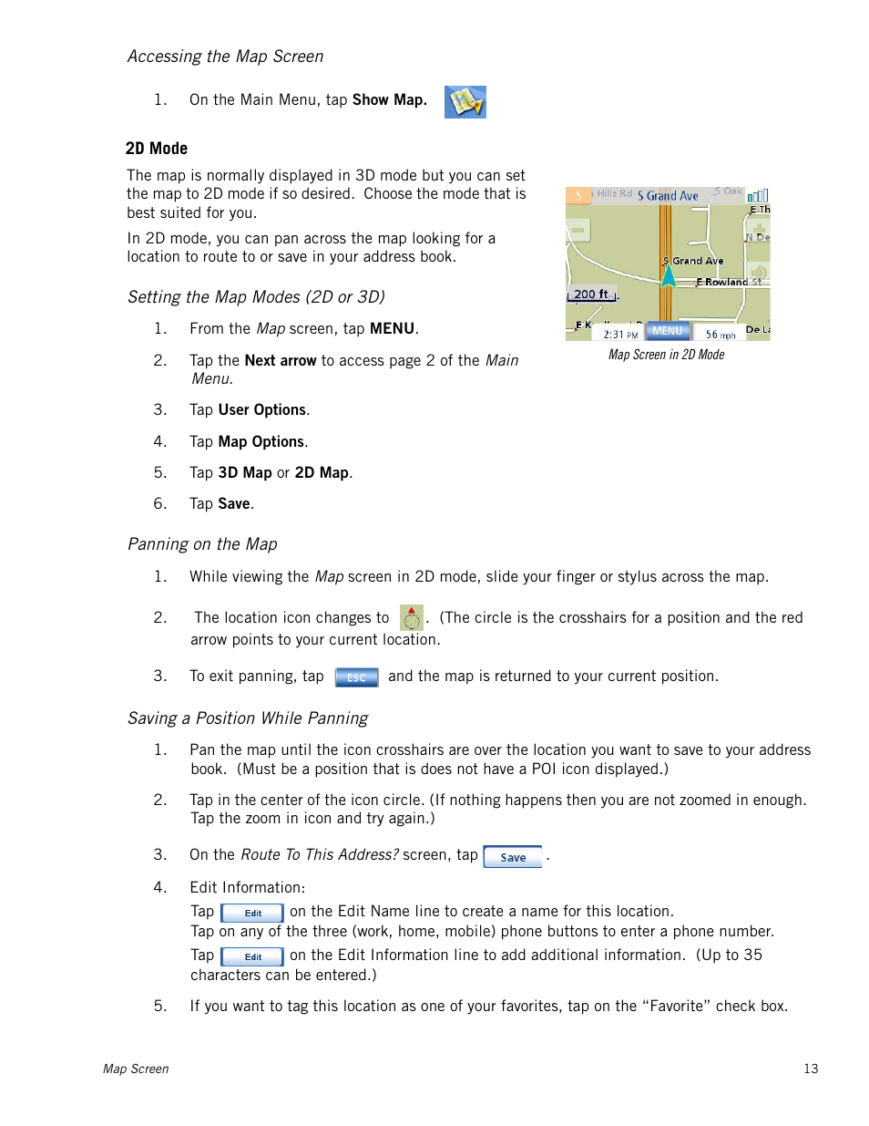 Accessing the map screen, Setting the map modes (2d or 3d), Panning on the map | Saving a position while panning, Accessing the map screen 13, Setting the map modes (2d or 3d) 13, Panning on the map 13, Saving a position while panning 13 | Magellan 3140 User Manual | Page 22 / 67
