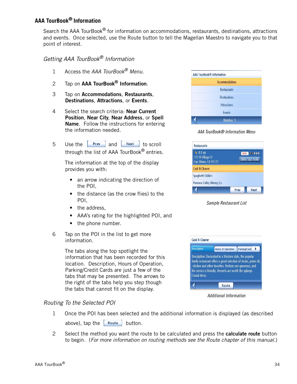 Aaa tourbook® information, Getting aaa tourbook® information, Routing to the selected poi | Aaa tourbook® information 34, Getting aaa tourbook® information 34, Routing to the selected poi 34 | Magellan 3140 User Manual | Page 43 / 67