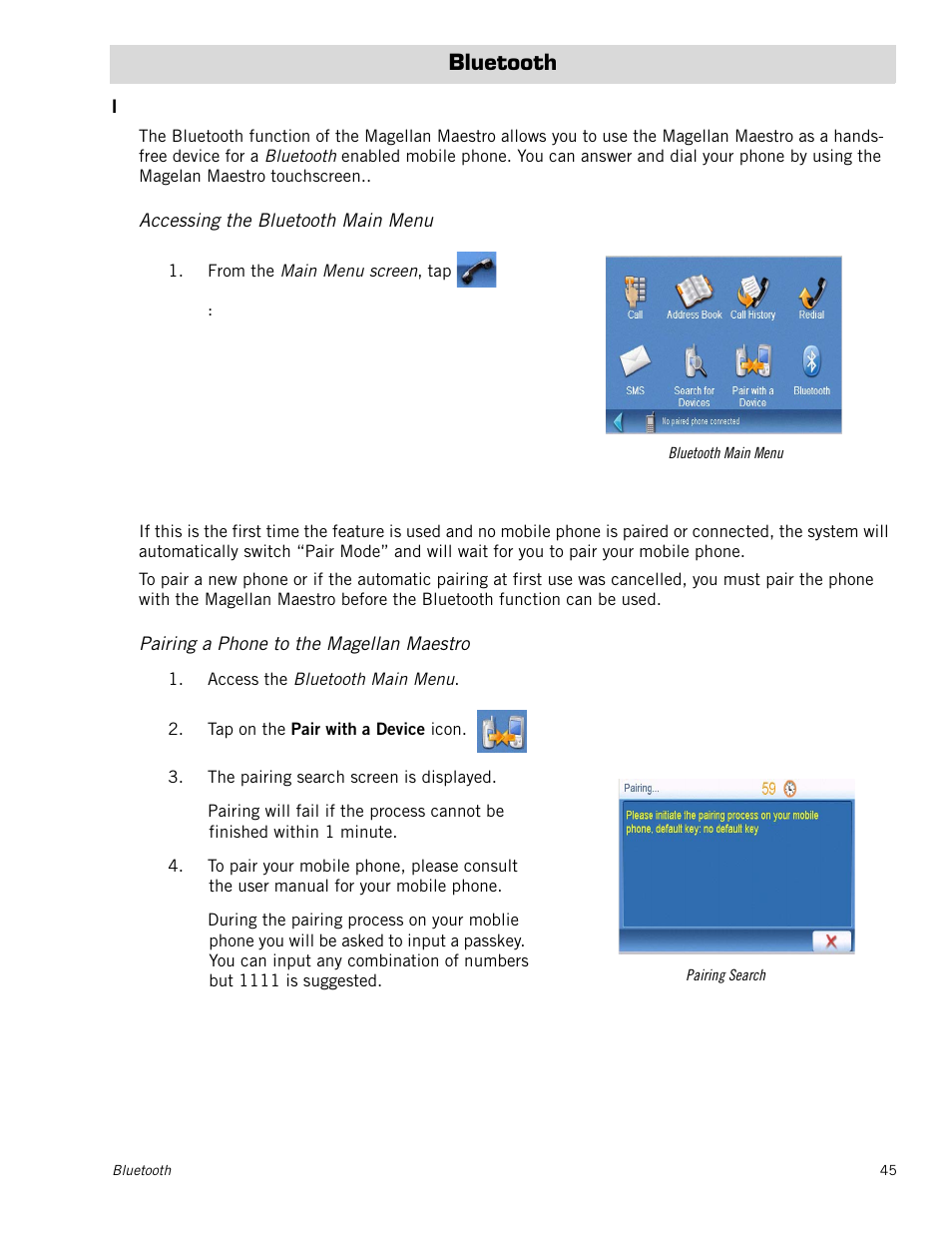 Bluetooth, Introduction, Accessing the bluetooth main menu | Pair mode, Pairing a phone to the magellan maestro, Bluetooth 45, Introduction 45, Accessing the bluetooth main menu 45, Pair mode 45, Pairing a phone to the magellan maestro 45 | Magellan 3140 User Manual | Page 54 / 67