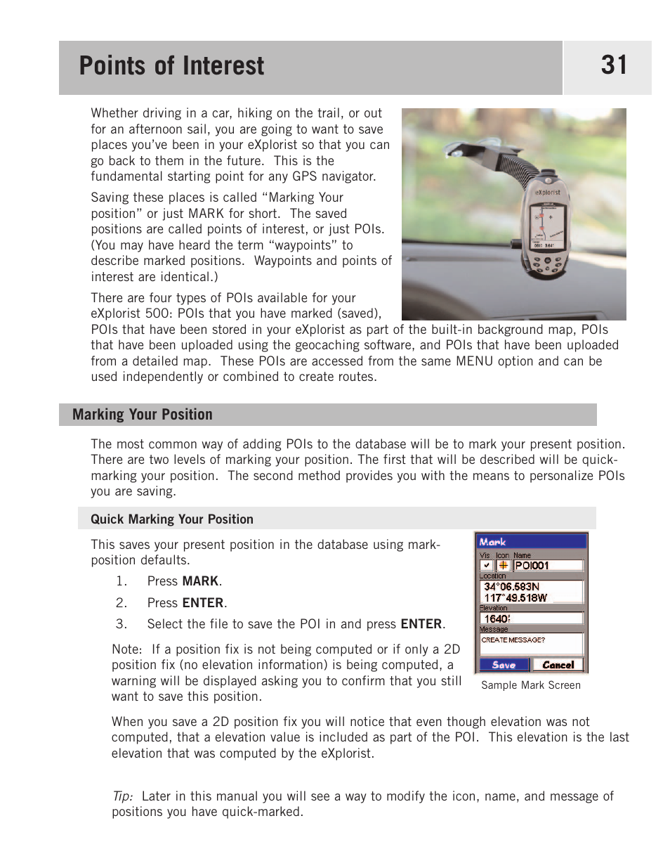 Points of interest, Marking your position, Quick marking your position | Quick-marking your position | Magellan 500 User Manual | Page 38 / 119