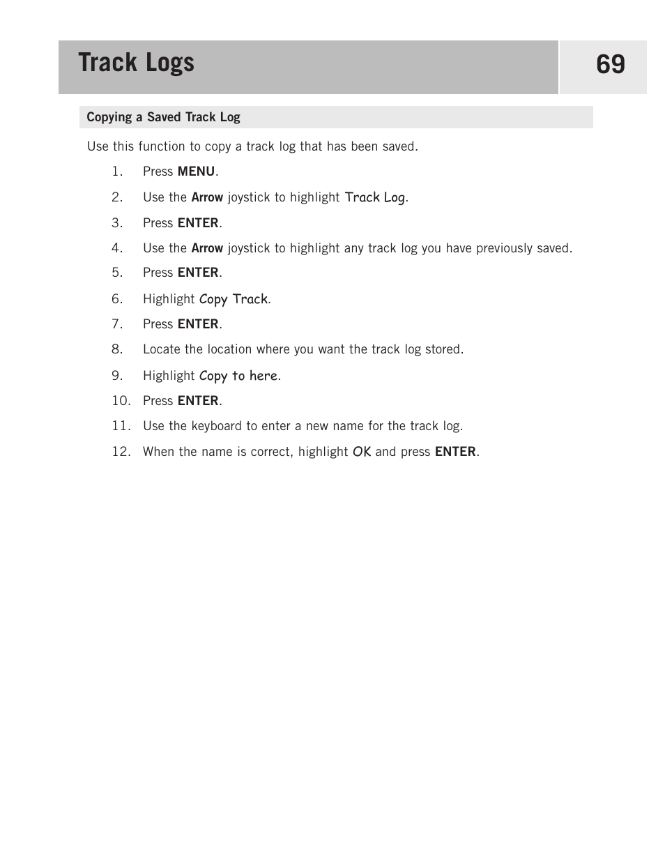 Copying a saved track log, Track logs 69 | Magellan 500 User Manual | Page 76 / 119