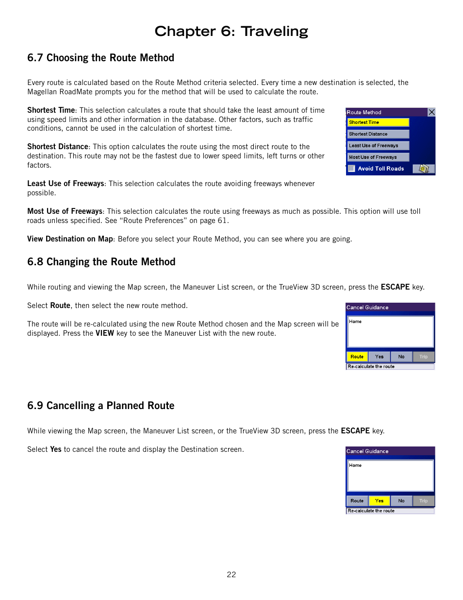 Chapter 6: traveling, 7 choosing the route method, 8 changing the route method | 9 cancelling a planned route | Magellan ROADMATE 860T User Manual | Page 31 / 106