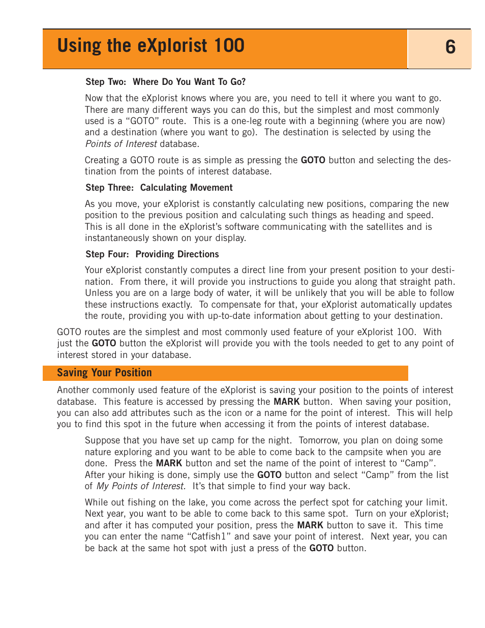 Saving your position, Using the explorist 100 6 | Magellan eXplorist 100 User Manual | Page 11 / 77