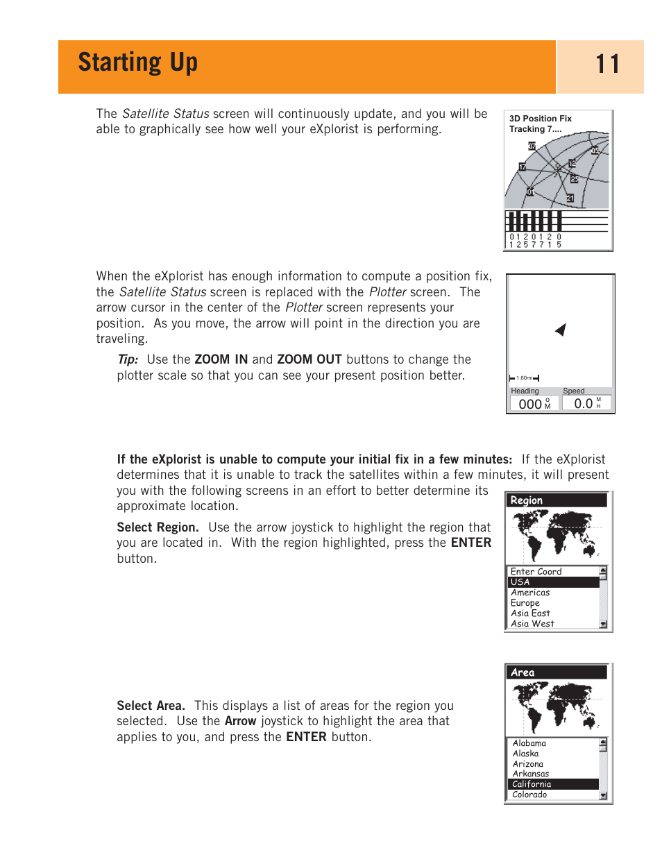 Starting up 11 | Magellan eXplorist 100 User Manual | Page 16 / 77