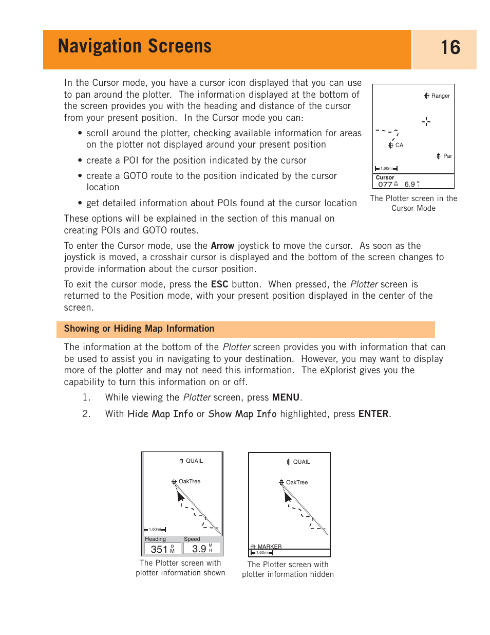 Showing or hiding map information, Showing or hiding plotter information, Navigation screens 16 | Plotter | Magellan eXplorist 100 User Manual | Page 21 / 77