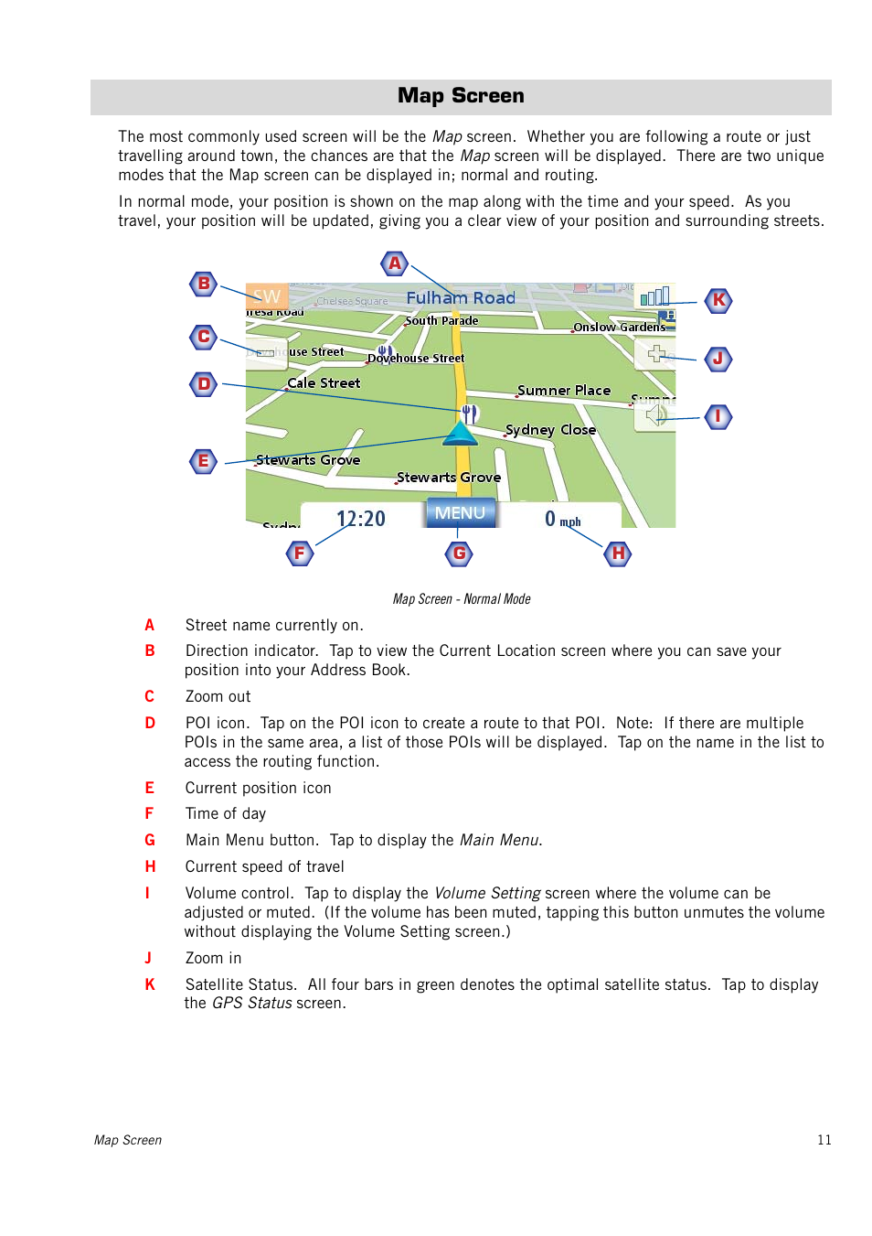 Map screen | Magellan 4010 User Manual | Page 17 / 76