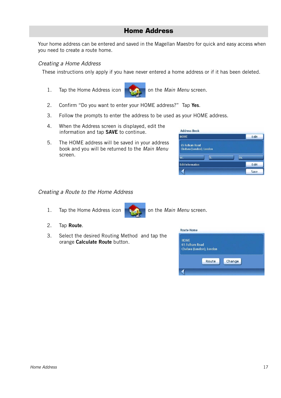 Home address, Creating a home address, Creating a route to the home address | Magellan 4010 User Manual | Page 23 / 76