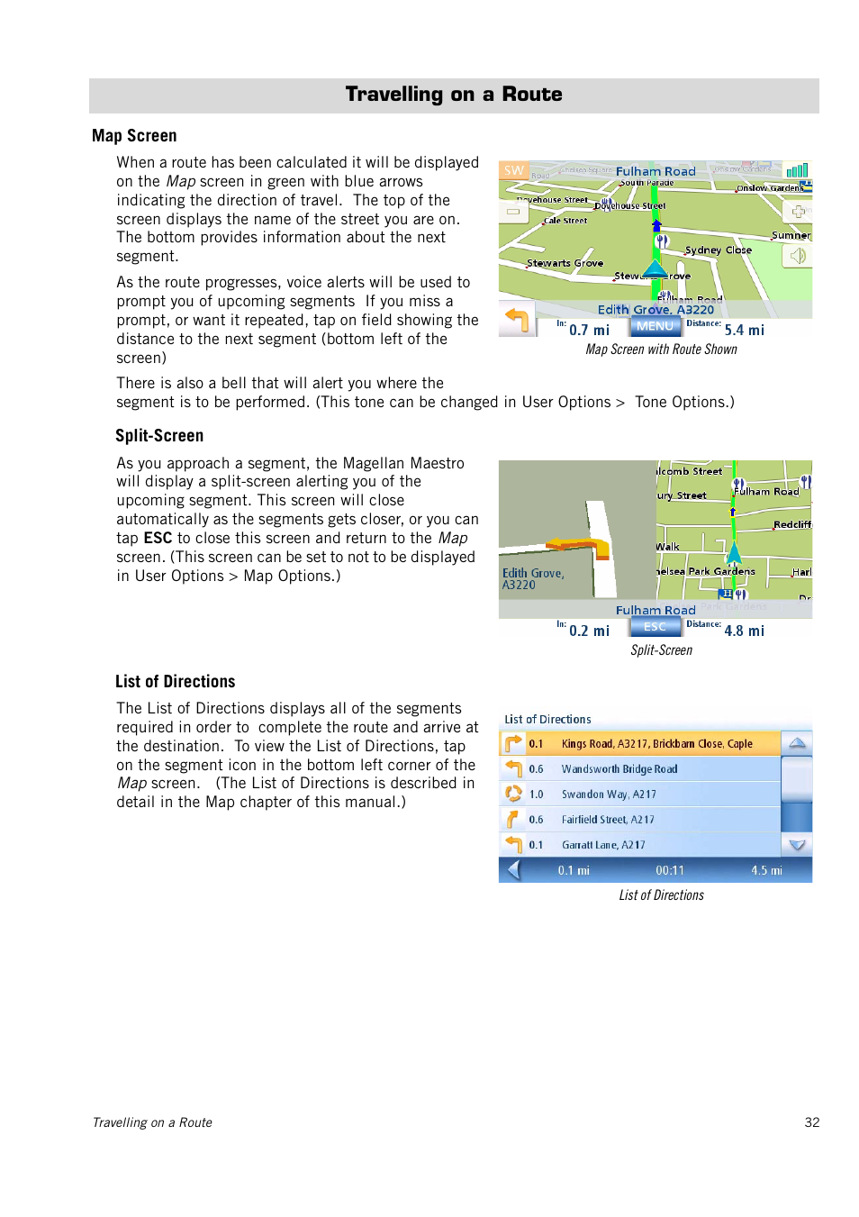 Travelling on a route, Map screen | Magellan 4010 User Manual | Page 40 / 76