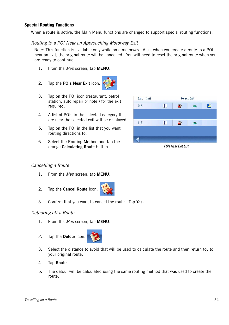 Special routing functions, Routing to a poi near an approaching motorway exit, Cancelling a route | Detouring off a route | Magellan 4010 User Manual | Page 42 / 76