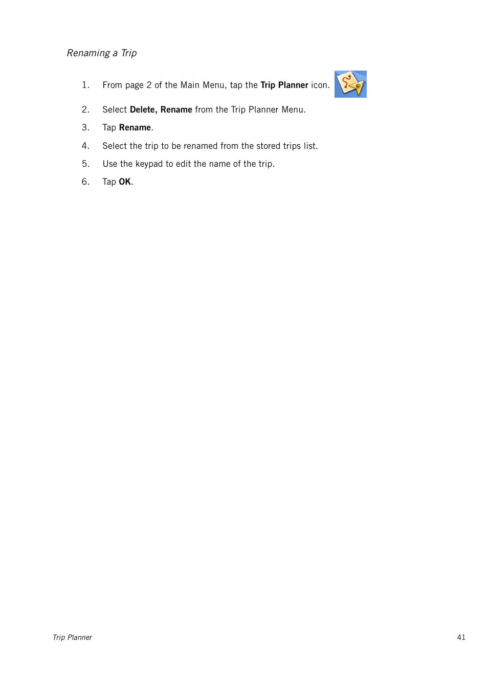 Renaming a trip | Magellan 4010 User Manual | Page 49 / 76