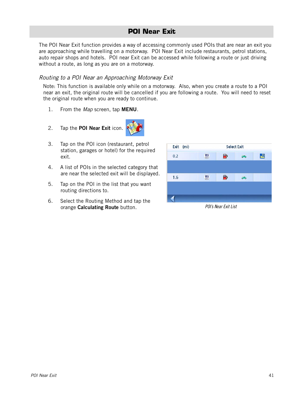 Poi near exit, Routing to a poi near an approaching motorway exit | Magellan 4010 User Manual | Page 50 / 76