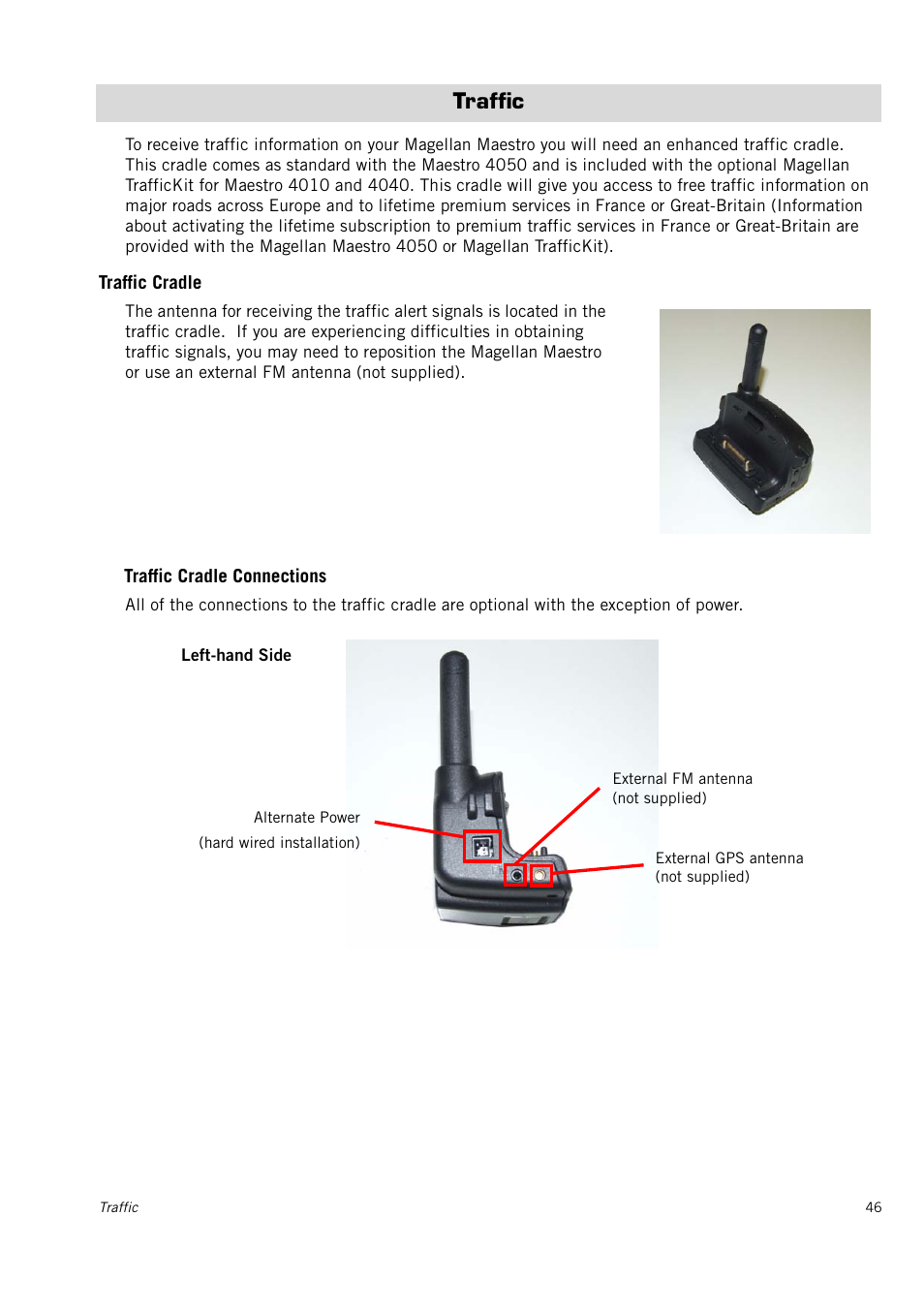 Traffic, Traffic cradle | Magellan 4010 User Manual | Page 55 / 76