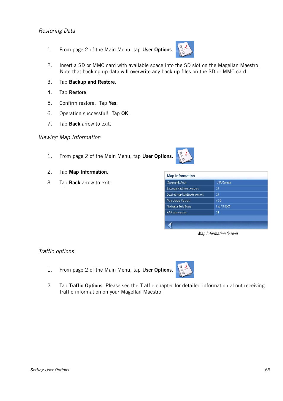 Restoring data, Viewing map information, Traffic options | Magellan 4010 User Manual | Page 75 / 76