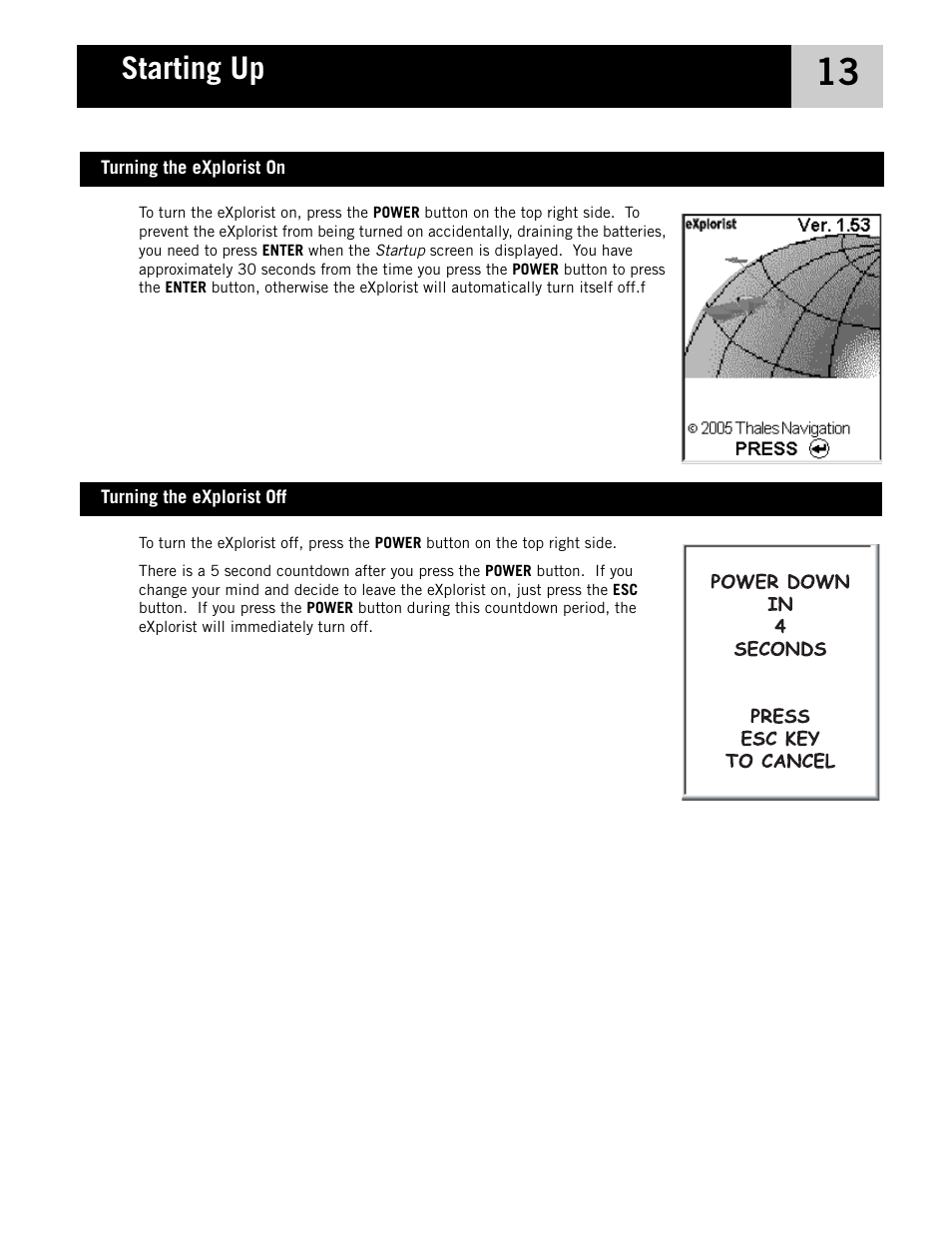 Starting up, Turning the explorist on, Turning the explorist off | Magellan eXplorist 210 User Manual | Page 16 / 98