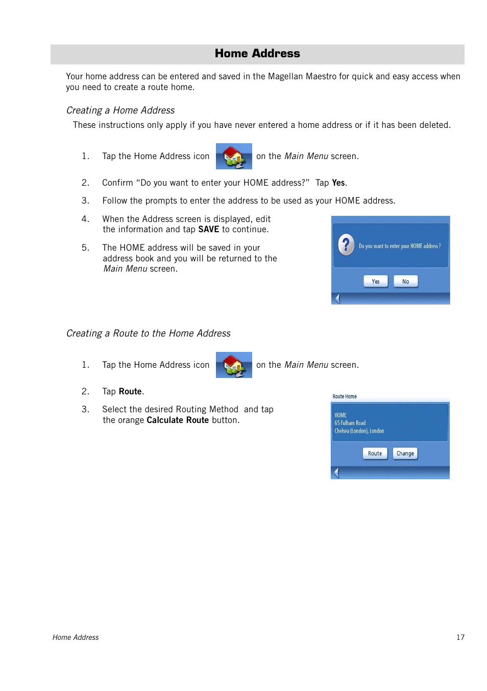 Home address, Creating a home address, Creating a route to the home address | Magellan Maestro 3150 User Manual | Page 22 / 65