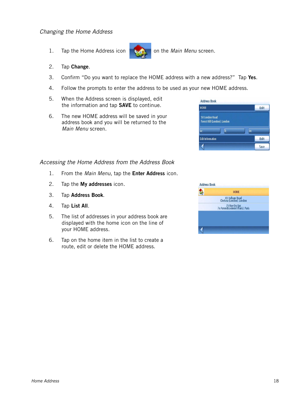 Changing the home address, Accessing the home address from the address book | Magellan Maestro 3150 User Manual | Page 23 / 65