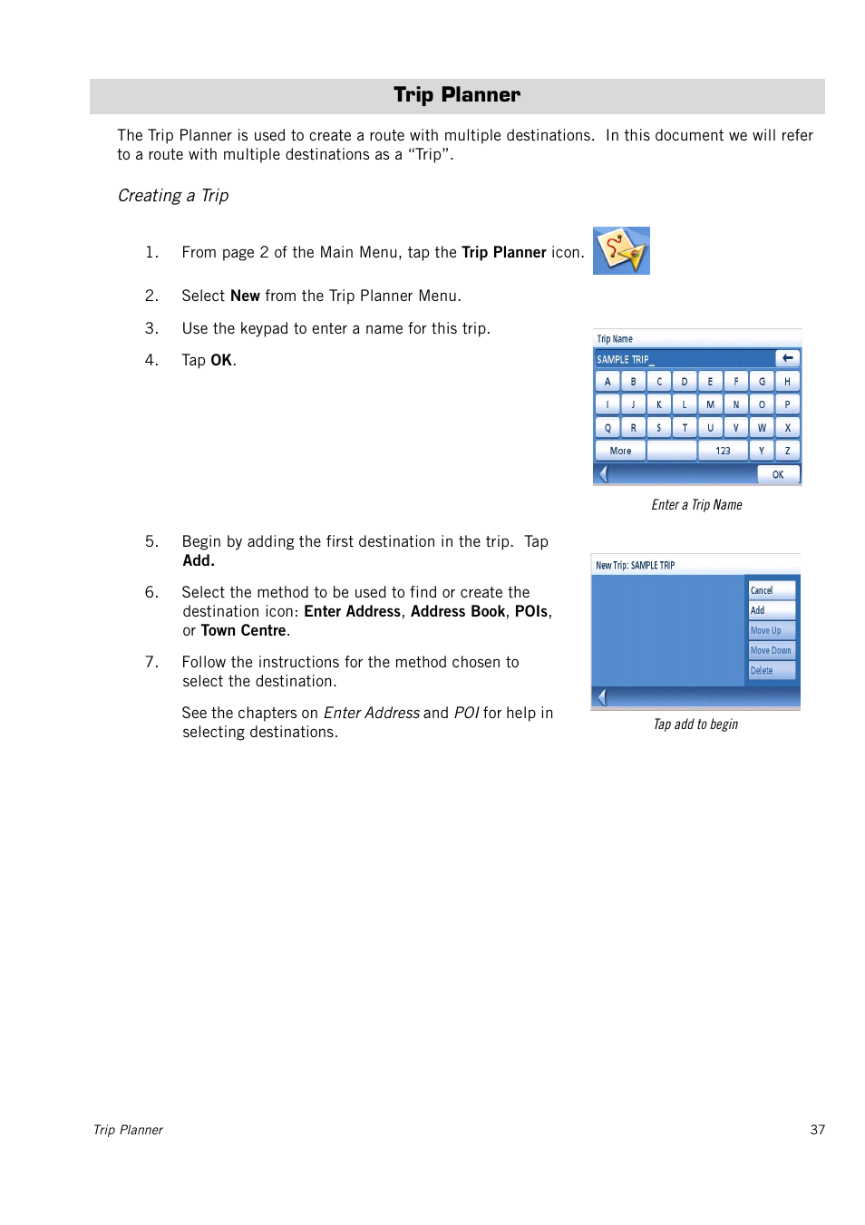 Trip planner, Creating a trip | Magellan Maestro 3150 User Manual | Page 43 / 65