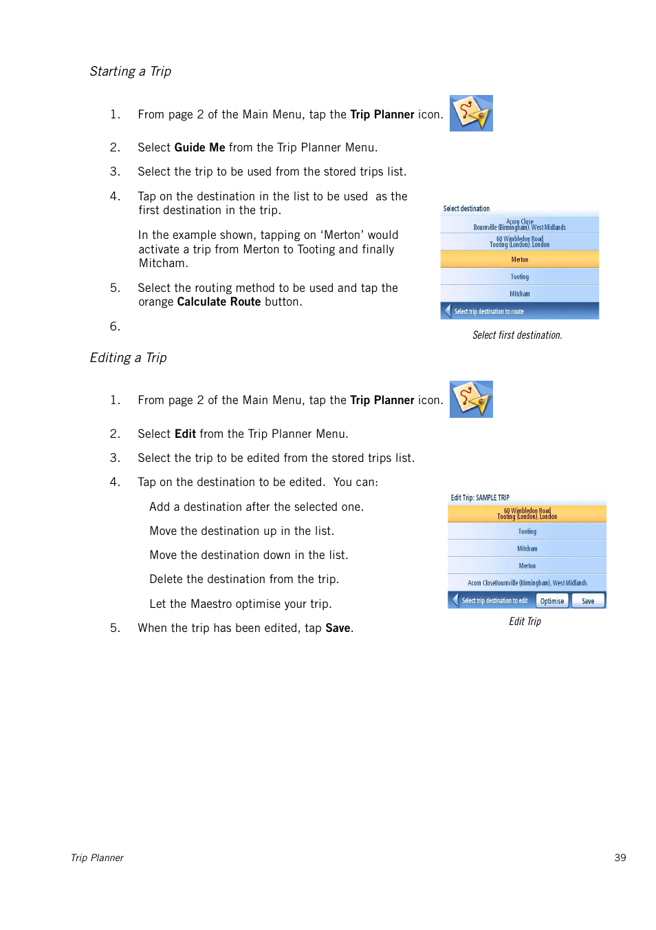 Starting a trip, Editing a trip | Magellan Maestro 3150 User Manual | Page 45 / 65