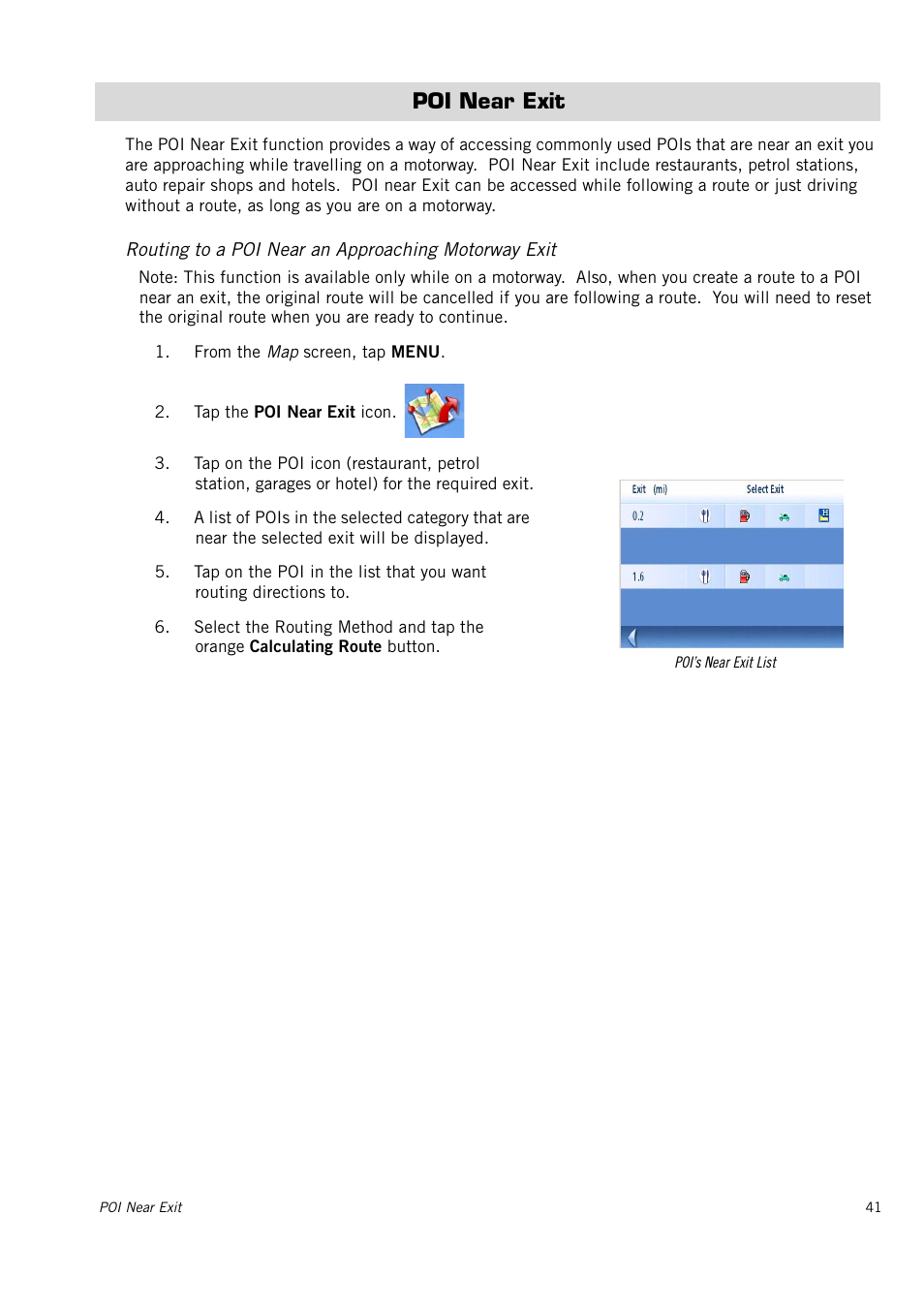 Poi near exit, Routing to a poi near an approaching motorway exit | Magellan Maestro 3150 User Manual | Page 47 / 65