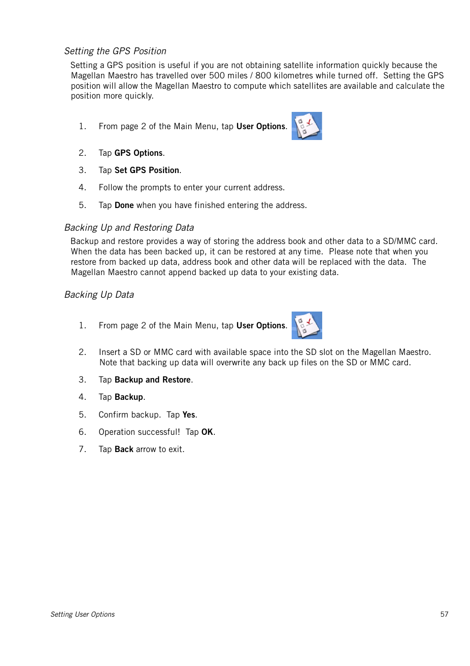 Setting the gps position, Backing up and restoring data, Backing up data | Magellan Maestro 3150 User Manual | Page 63 / 65