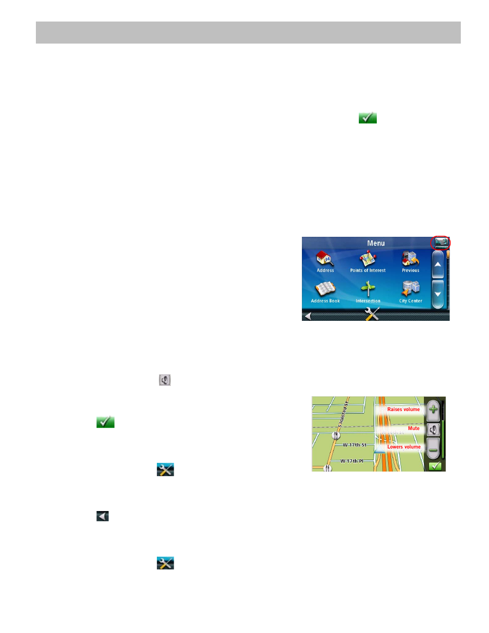 Fundamentals, Slide the power switch to the left, Tap the speaker icon . additional controls appear | Access the main menu, Tap the settings icon, Tap sound, Tap to save and exit, Powering on the magellan roadmate receiver, Checking battery level and gps status, Viewing the battery level indicator | Magellan RoadMate 3030 User Manual | Page 11 / 39