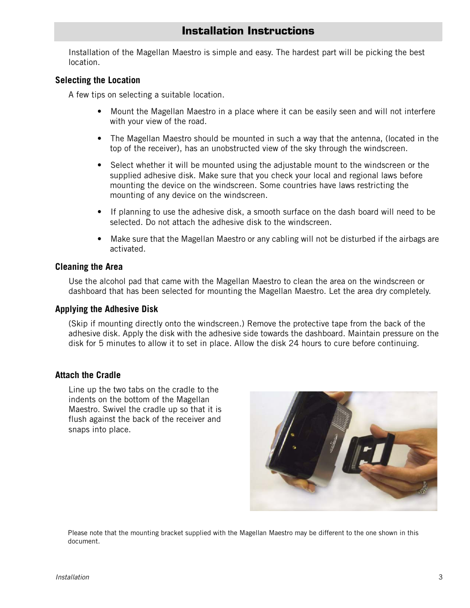 M_chaptertitle - installation instructions, M_section - selecting the location, M_section - cleaning the area | M_section - applying the adhesive disk, M_section - attach the cradle, Installation instructions, Selecting the location, Cleaning the area, Applying the adhesive disk, Attach the cradle | Magellan Maestro 4215 User Manual | Page 11 / 59