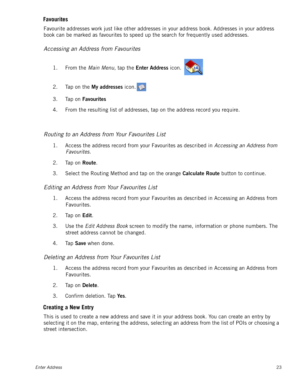 M_subsection - favourites, M_subsection - creating a new entry, M_instheader | Accessing an address from favourites, Routing to an address from your favourites list, Editing an address from your favourites list, Deleting an address from your favourites list, Creating a new entry | Magellan Maestro 4215 User Manual | Page 31 / 59