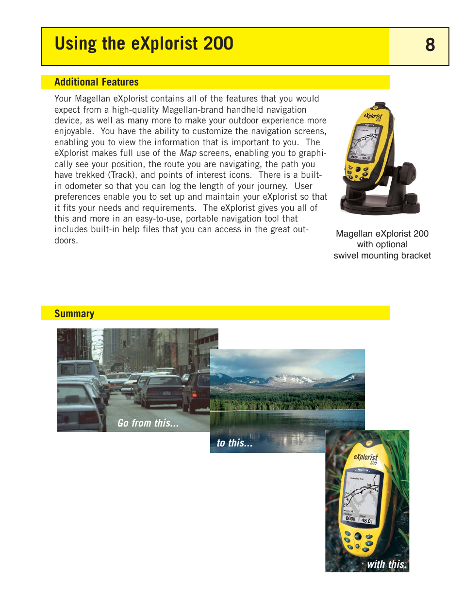 Additional features, Summary, Using the explorist 200 8 | Magellan eXplorist 200 User Manual | Page 13 / 83