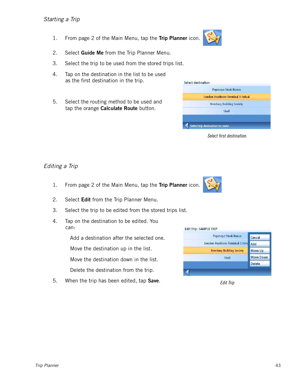 Starting a trip, Editing a trip | Magellan Maestro 4245 User Manual | Page 52 / 70