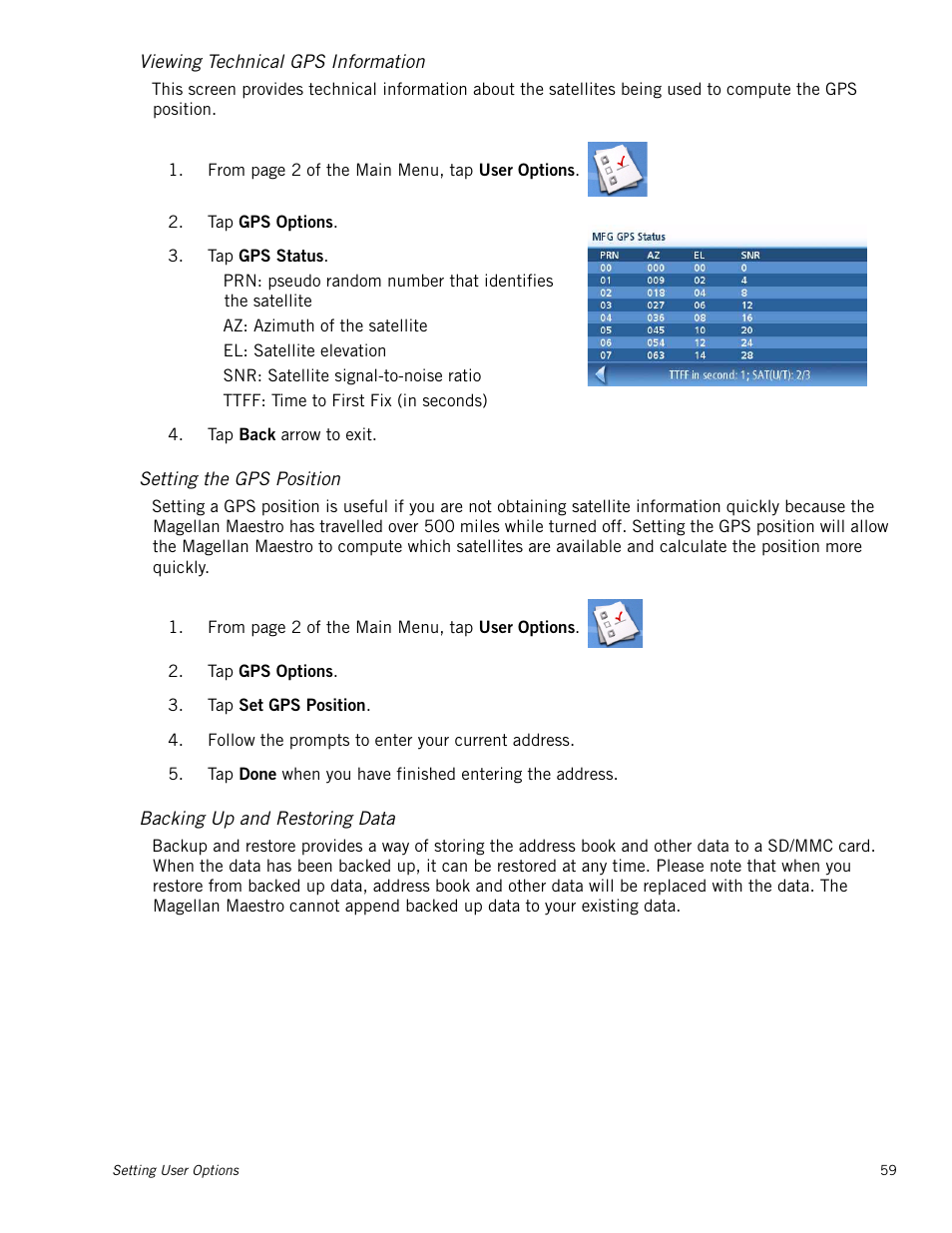 Viewing technical gps information, Setting the gps position, Backing up and restoring data | Magellan Maestro 4245 User Manual | Page 68 / 70