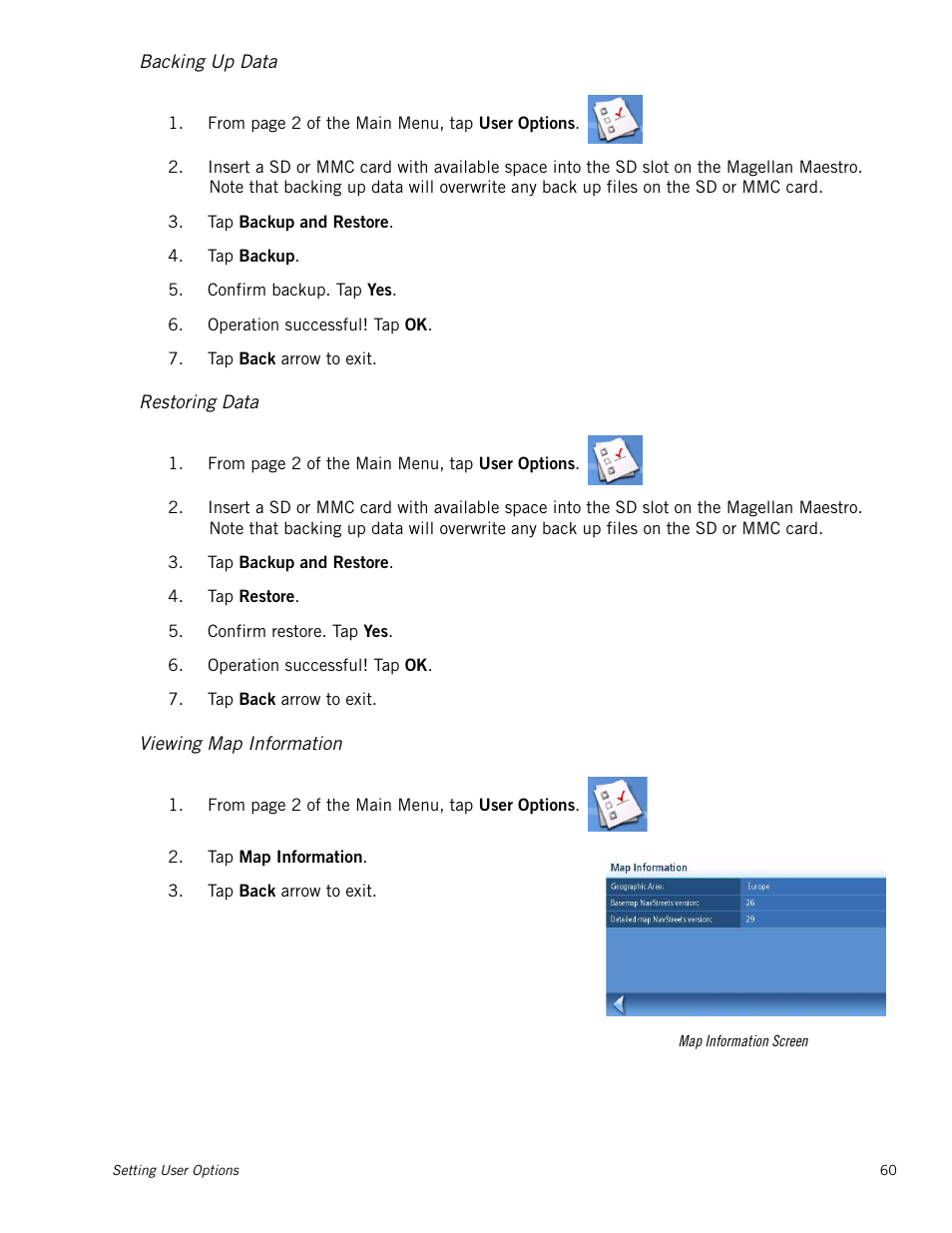 Backing up data, Restoring data, Viewing map information | Magellan Maestro 4245 User Manual | Page 69 / 70