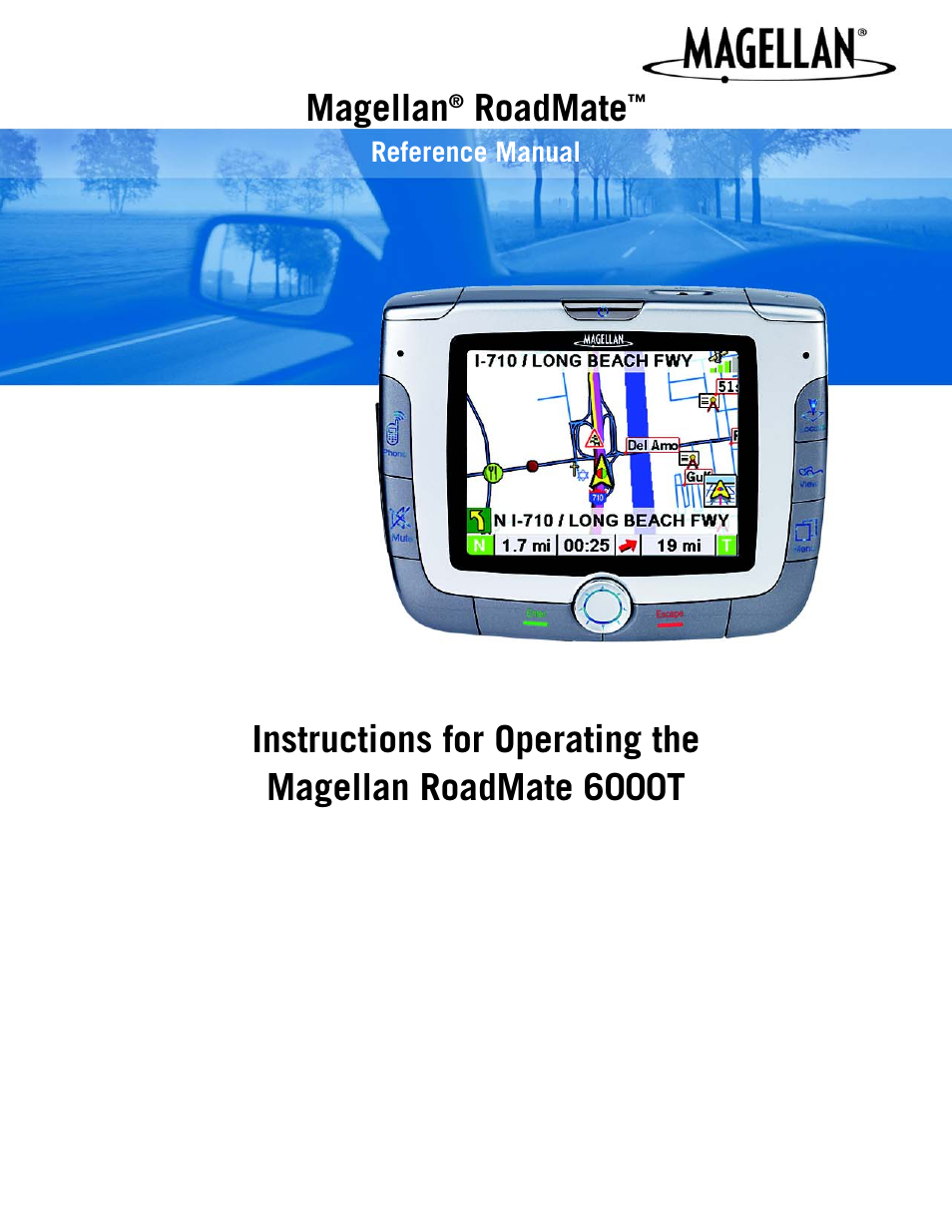 Magellan RoadMate 6000T User Manual | 121 pages