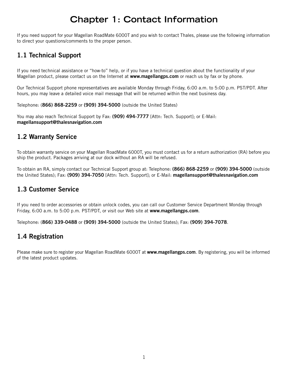 Chapter 1: contact information, 1 technical support, 2 warranty service | 3 customer service, 4 registration | Magellan RoadMate 6000T User Manual | Page 11 / 121