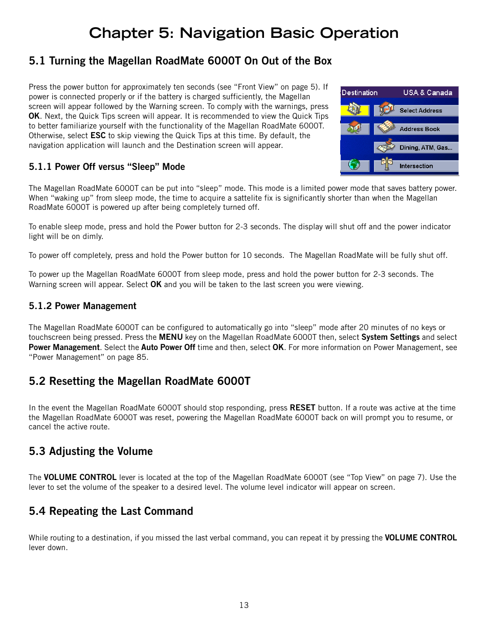 Chapter 5: navigation basic operation, 3 adjusting the volume, 4 repeating the last command | Magellan RoadMate 6000T User Manual | Page 23 / 121