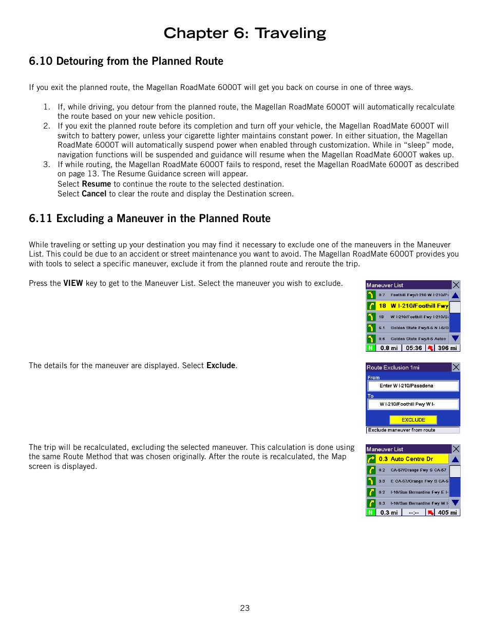 Chapter 6: traveling, 10 detouring from the planned route, 11 excluding a maneuver in the planned route | Magellan RoadMate 6000T User Manual | Page 33 / 121