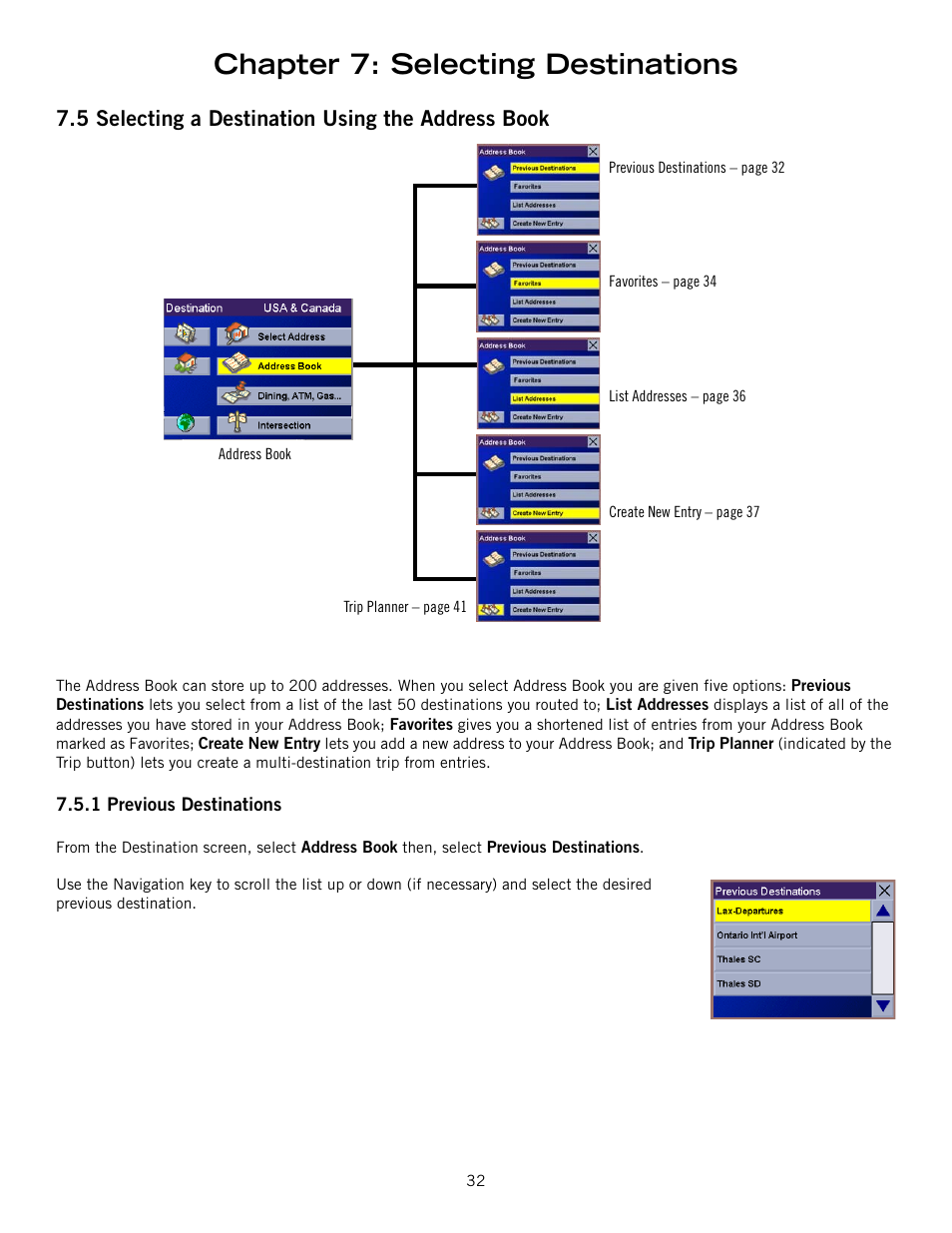 Chapter 7: selecting destinations, 5 selecting a destination using the address book | Magellan RoadMate 6000T User Manual | Page 42 / 121