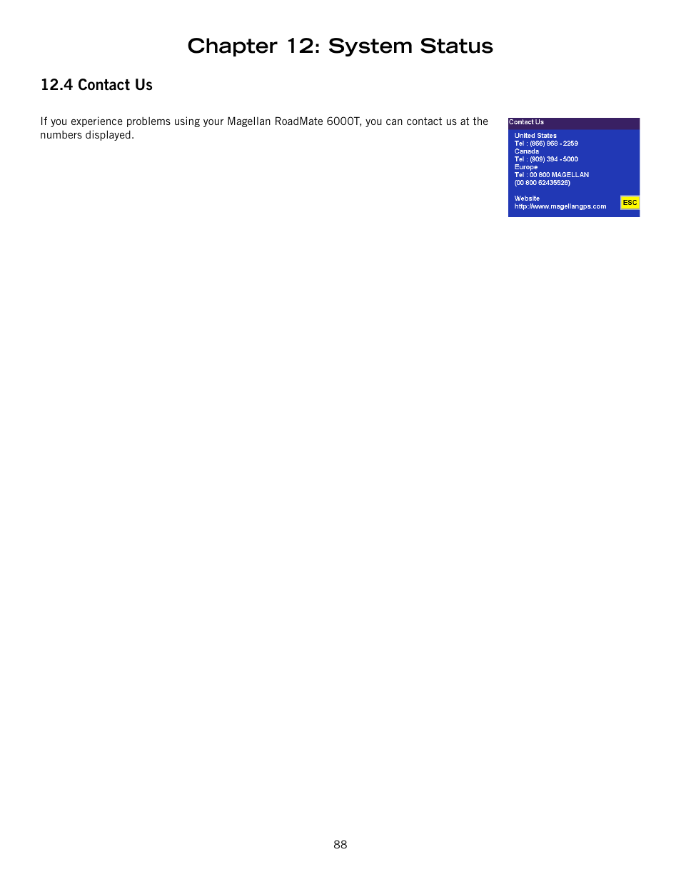 Chapter 12: system status | Magellan RoadMate 6000T User Manual | Page 98 / 121