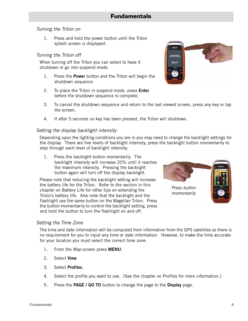 Fundamentals, Turning the triton on, Turning the triton off | Setting the display backlight intensity, Setting the time zone | Magellan Triton 2000 User Manual | Page 12 / 67