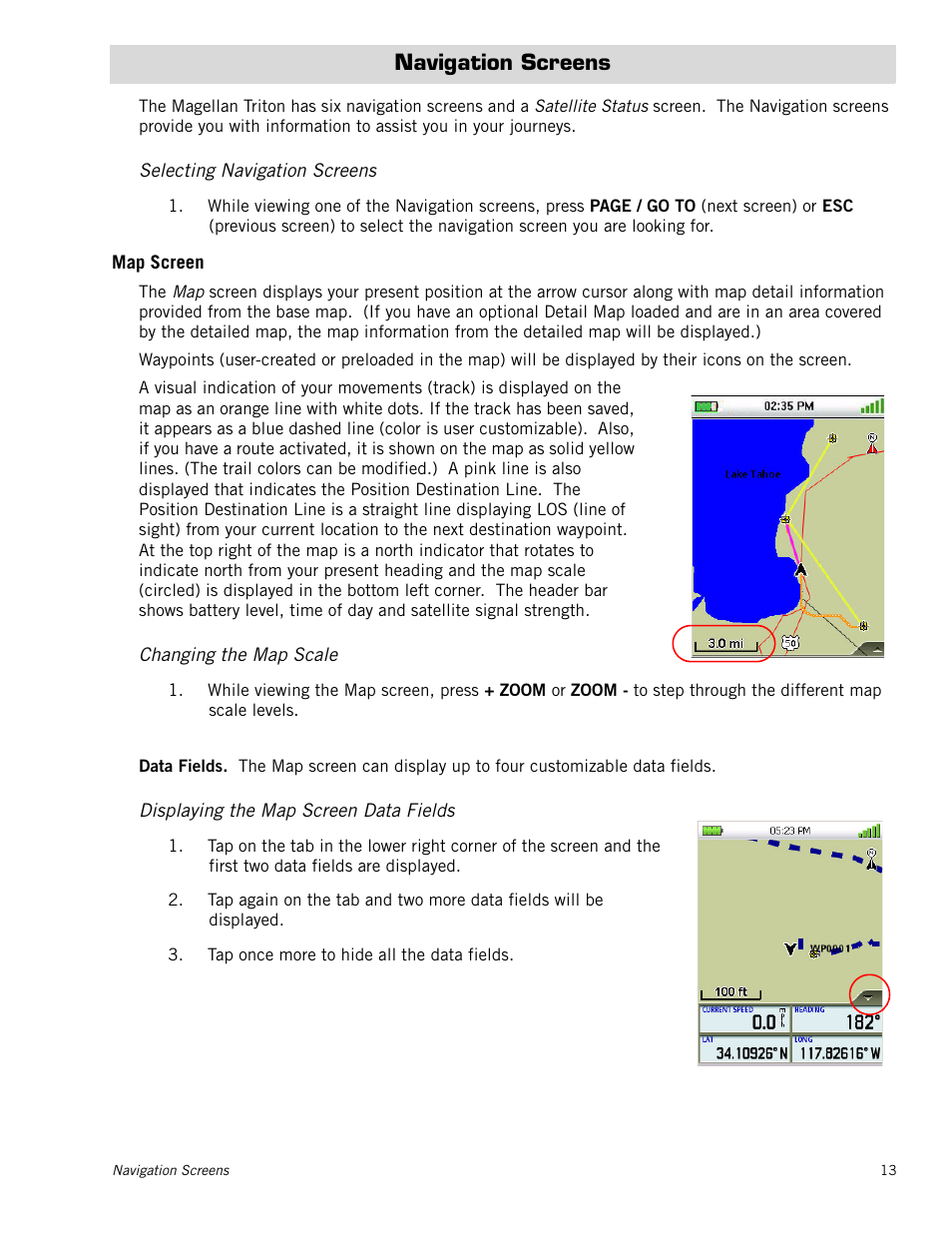 Navigation screens, Selecting navigation screens, Map screen | Changing the map scale, Displaying the map screen data fields | Magellan Triton 2000 User Manual | Page 21 / 67