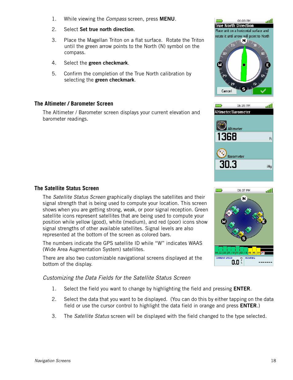 The altimeter / barometer screen, The satellite status screen | Magellan Triton 2000 User Manual | Page 26 / 67