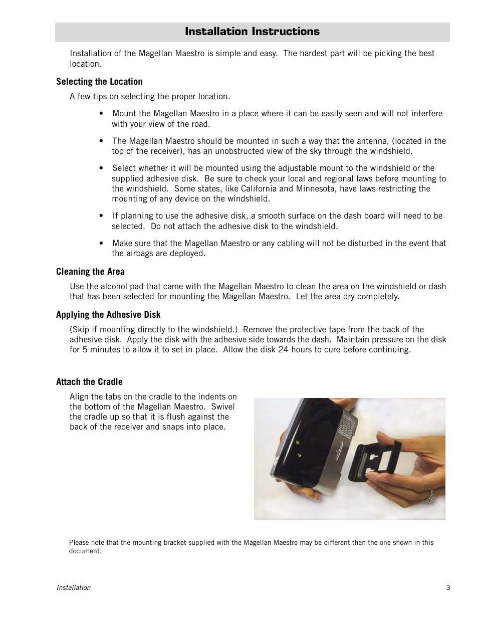 Installation instructions, Selecting the location, Cleaning the area | Applying the adhesive disk, Attach the cradle | Magellan Maestro 4210 User Manual | Page 12 / 68