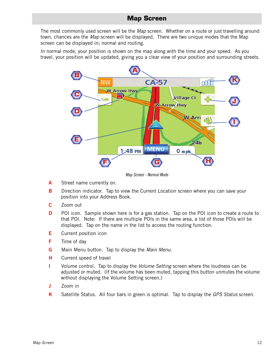 Map screen | Magellan RoadMate 1212 User Manual | Page 20 / 60