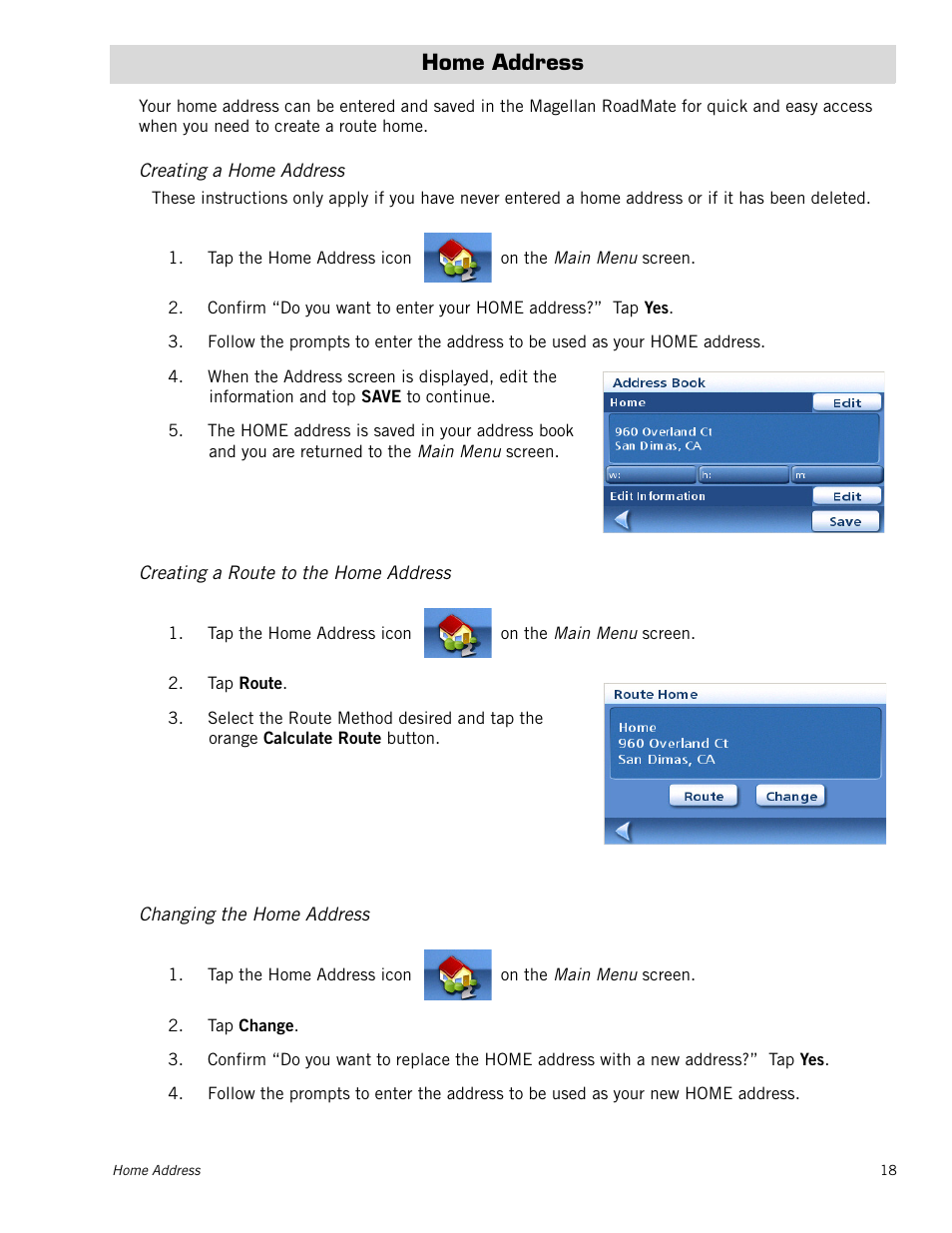 Home address, Creating a home address, Creating a route to the home address | Changing the home address | Magellan RoadMate 1212 User Manual | Page 26 / 60