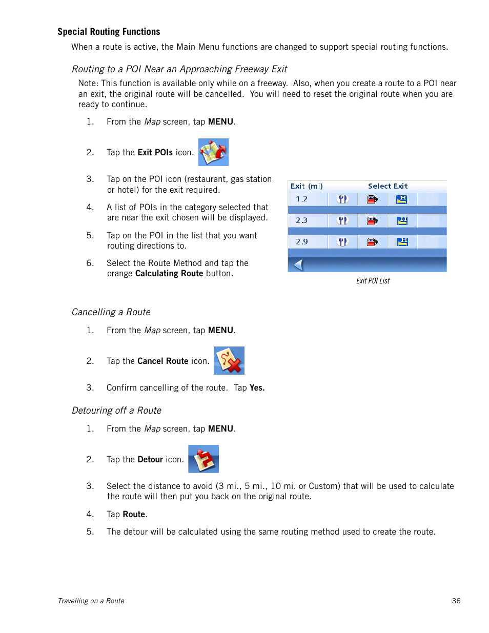 Special routing functions, Routing to a poi near an approaching freeway exit, Cancelling a route | Detouring off a route | Magellan RoadMate 1212 User Manual | Page 44 / 60