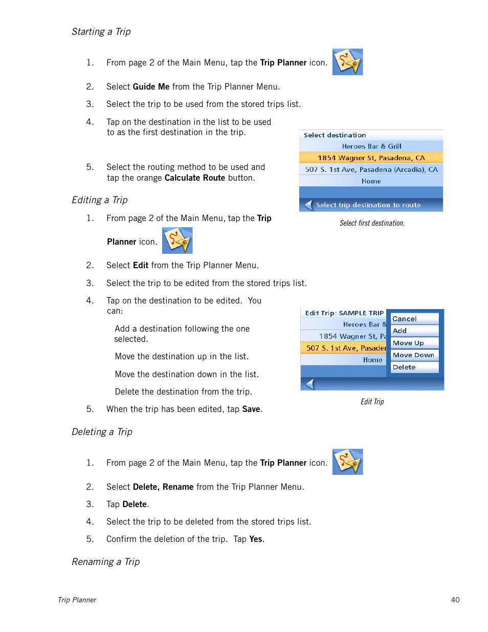 Starting a trip, Editing a trip, Deleting a trip | Renaming a trip | Magellan RoadMate 1212 User Manual | Page 48 / 60