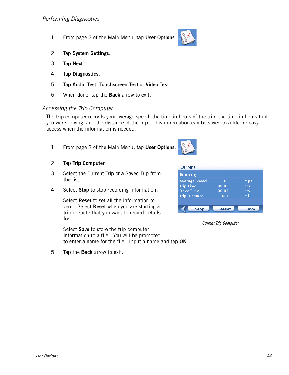 Performing diagnostics, Accessing the trip computer | Magellan RoadMate 1212 User Manual | Page 54 / 60