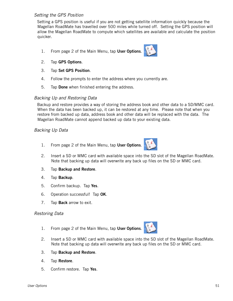 Setting the gps position, Backing up and restoring data, Backing up data | Restoring data | Magellan RoadMate 1212 User Manual | Page 59 / 60