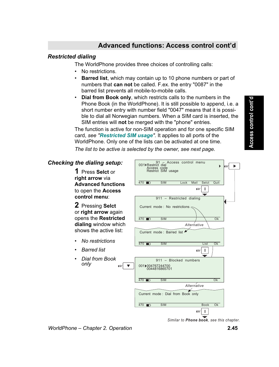 Restricted dialing, M e n u, Access control cont’d restricted dialing | Checking the dialing setup | Magellan GLOBAL SATELLITE TELEPHONE User Manual | Page 69 / 164
